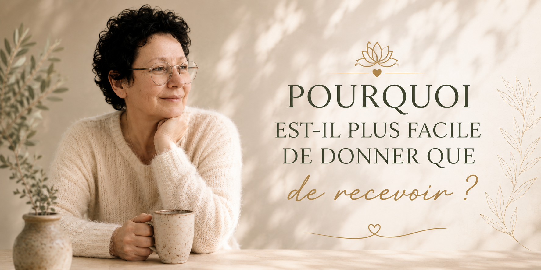 Pourquoi est il plus facile de donner que de recevoir ?